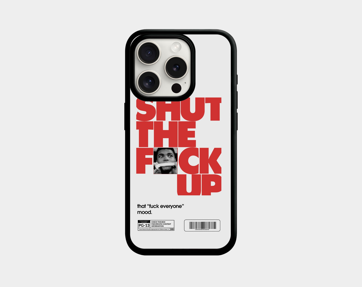 STFU! White phone case (iPhone 13 Pro, 14 Pro, 15 Pro, 16 Pro and Pro Max) | Caseraves