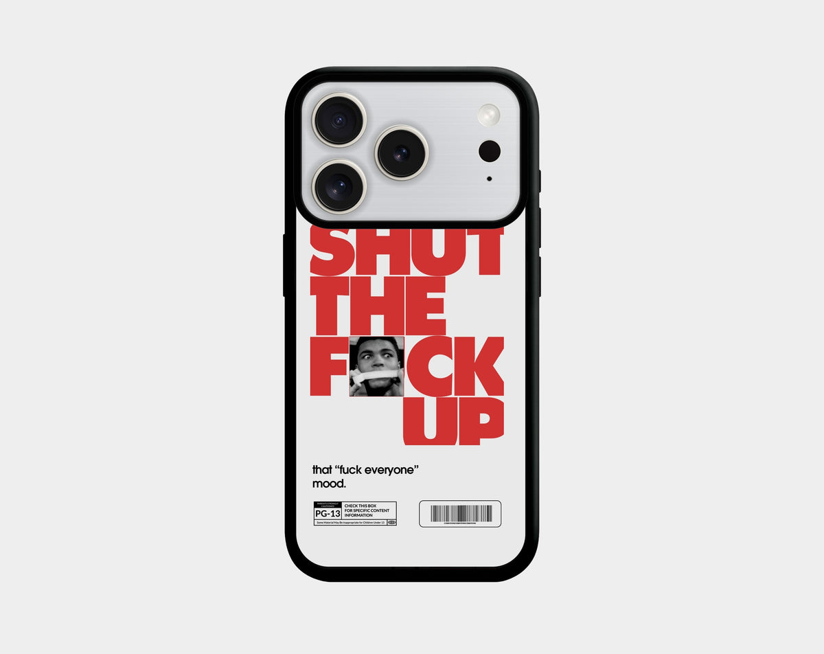 STFU! White phone case (iPhone 17 Pro, 17 Pro Max, 18 Pro, 18 Pro Max) | Caseraves